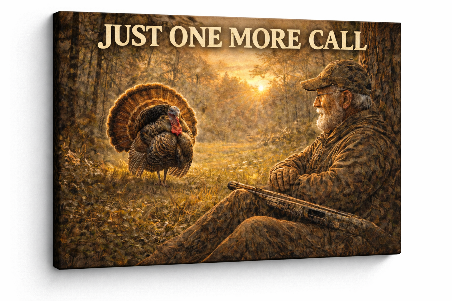 Just One More Call – Turkey Hunting Canvas Wall Art